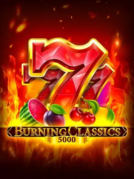 Burning Classics 5000 slot game